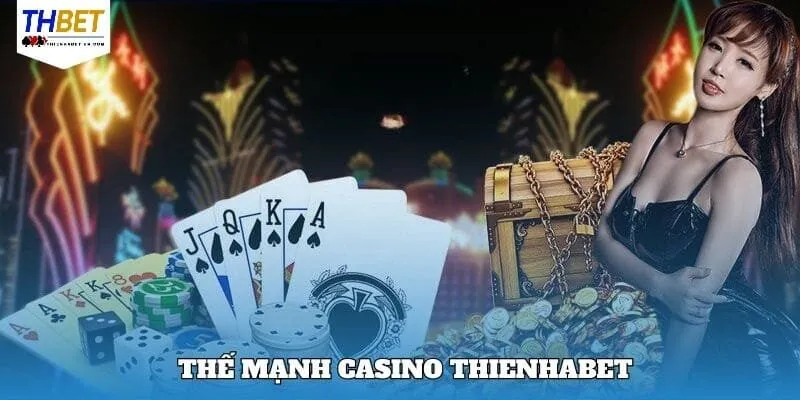 Casino Thienhabet 2 Sức hấp dẫn đặc trưng từ khu vực casino Thienhabet
